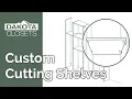 How to Custom Cut Dakota Closet Shelves Step-by-Step Installation Guide
