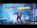 Karaduta Yaslandım (Dinlemeyen çok şey kaybeder)