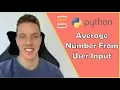 Output Average From User-Inputted Numbers Python