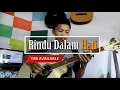 (Arsy, Jodie) Rindu Dalam Hati - Gitar Fingerstyle Cover
