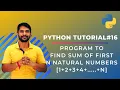 Python Program to Find Sum of First n Natural Numbers - In Hindi