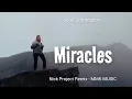 Lagu DJ Slow Remix - Miracles (Nick Project Remix) MMK MUSIC