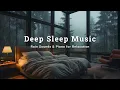 Lagu Healing Piano Music with Soft Rain – Relax Deeply, Reduce Stress, and Calm the Mind