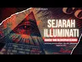 Download Lagu SEJARAH ILLUMINATI YANG TAK PERNAH DIAJARKAN DI SEKOLAH