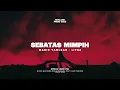 Download Lagu SEBATAS MIMPI - Mario Yamlean - Lipoz (Official Video Lyric)