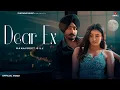 Download Lagu Dear Ex (Official Video): Manavgeet Gill | Samridhi Puri | Sunny Vik | New Punjabi Songs 2025
