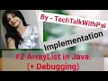 Arraylist in java What is arraylist Arraylist implementation in java