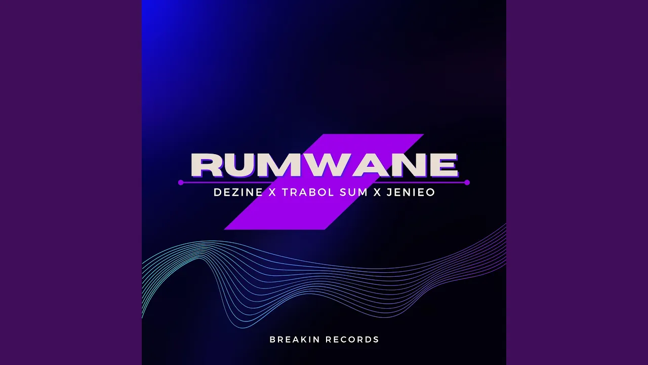 Rumwane (feat. Dezine & Jenieo)