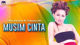 lilis karlina feat tommy ali musim cinta official audio 