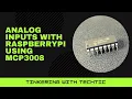 RaspberryPi Analog Input with MCP3008