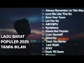 Download Lagu Lagu Barat Terbaru September 2025 | Hits Viral Spotify \u0026 Tiktok 1 Jam Full Tanpa Iklan