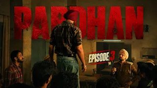 PARDHAN | Episode 3 | Pardhan Da Faisla | Chaupal