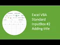 Excel VBA Standard InputBox - Adding title