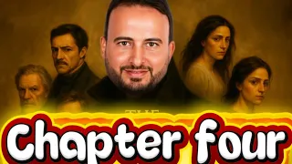 شرح الفصل الرابع من رواية The Count Of Monte Cristo 