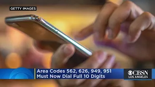 Callers With 562 626 949 951 Area Codes Must Now Dial Full 10 Digits Even To Make Local Calls