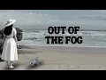 Out of the Fog • #15 Song with Lyrics • Daisy in Blue