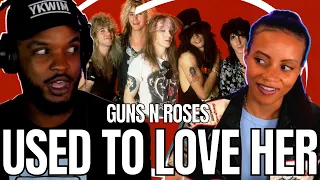  guns n roses used to love her reaction