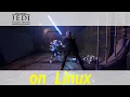 Star Wars Jedi Fallen Order - Linux