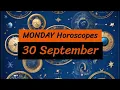 COSMIC MONDAY Your Horoscope for September 30 2024