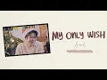 Download Lagu My Only Wish (with JAEHYUN 재현 | NCT127) | Cover