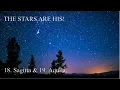 Download Lagu THE STARS ARE HIS! 18. Sagitta \u0026 19. Aquila.
