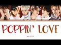 Download Lagu WAYV (威神V) — POPPIN' LOVE (心动预告) COLOR CODED LYRICS [CHN/ROM/ENG]