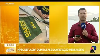 MPSC deflagra quinta fase da operação mensageiro em Florianópolis