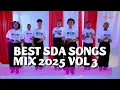 Lagu BEST SDA MIX 2025 VOL 3 FT Kitalu , Amesimama Nasi ,Alikonitoa