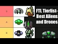 FTL Faster Than Light - DRONE AND RACES TIER LIST