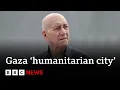 Download Lagu Former Israel PM says planned ‘humanitarian city’ in Gaza would be a ‘concentration camp’ | BBC News