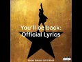 Hamilton: You’ll Be Back - Official Lyric Video