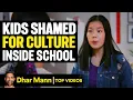 Download Lagu Kids SHAMED For Their CULTURES At School | Dhar Mann
