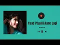 Yaad Piya Ki Aane Lagi || Hip Hop/Trap Mix || ETRI MUSICS LTD.