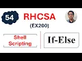 If Else Conditional Construct in Shell Script RHCSA Complete Course