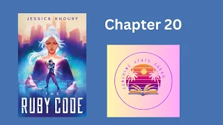 The Ruby Code read aloud Chapter 20