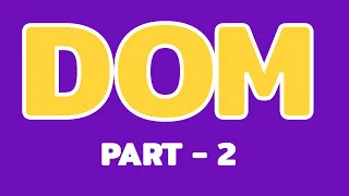 DOM in JavaScript - Document Object Model