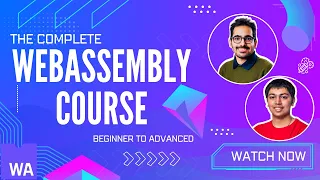 Master WebAssembly The Complete Course from Beginner to Advanced