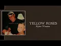 Kyler Weston - Yellow Roses (Lyric Video)