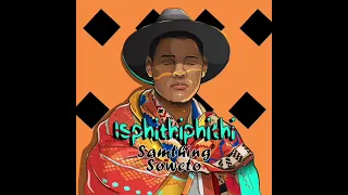 samthing soweto umuhle uyasabeka slowed 