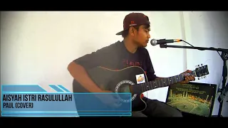 Download AISYAH ISTRI RASULULLAH - PROJECTOR BAND (COVER ACOUSTIC BY PAUL) MP3