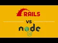 Battle of the Backends Ruby on Rails vs Node js - Part 1 of 2