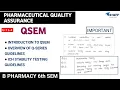 QSEM Guidelines Overview ICH stability Testing guidelines Q-Series Unit-1 Quality Assurance