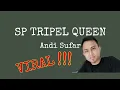 Lagu SP TRIPEL QUEEN