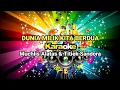 Download Lagu DUNIA MILIK KITA BERDUA_Karaoke_Muchlis Alatas \u0026 Titiek Sandora