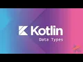 Data Types In Kotlin