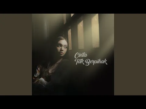 Download MP3 Cinta Tak Berpihak