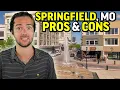 Pros and Cons of Living in Springfield Missouri