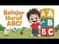 Download Lagu Belajar Huruf ABC – Alfabet Bahasa Indonesia untuk Anak | Learn Indonesian Alphabet for Kids