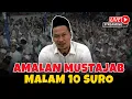 Download Lagu Amalan Mustajab Malam 10 Suro ! Ceramah Ngaji Gus baha Terbaru 2025 Bulan Suro Muharam