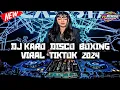 DJ KARO DISCO BOXING VIRAL TIKTOK !!! JUNGLE DUTCH BASS BETON TERBARU 2024